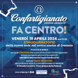 Confartigianato fa centro! Inaugurazione centro storico Grosseto